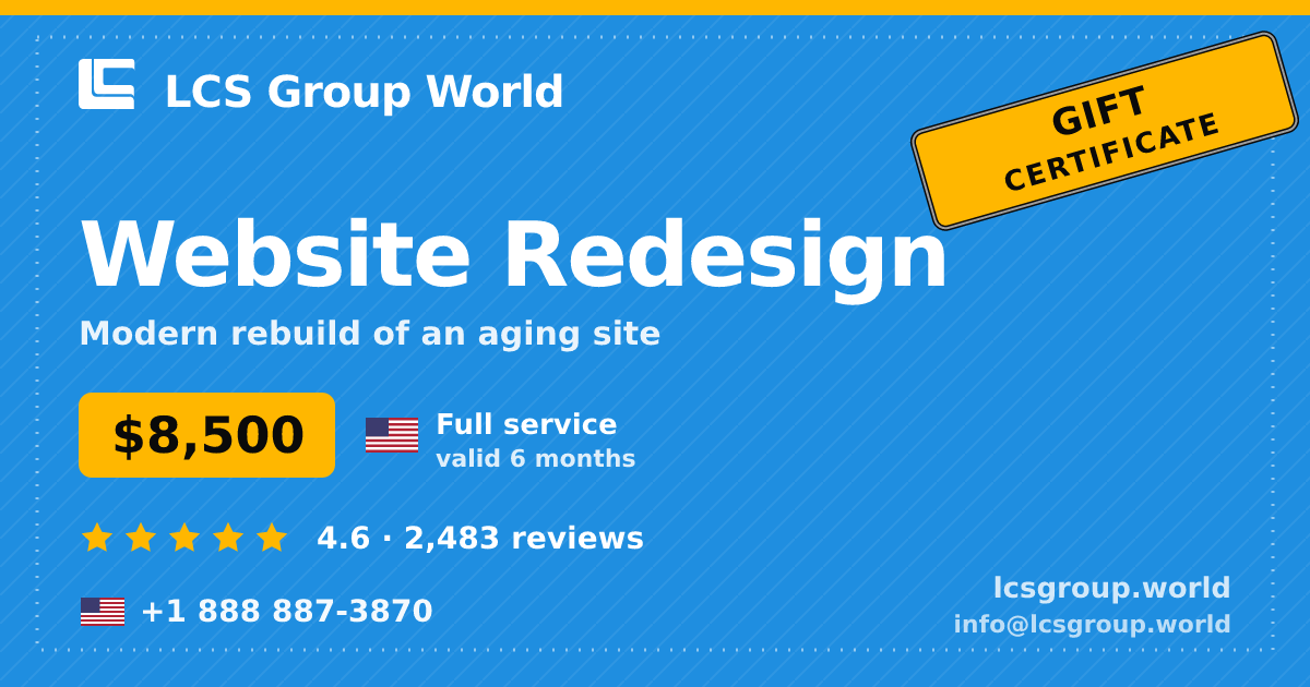 Website Redesign gift certificate — $8,500, valid 6 months. LCS Group World.
