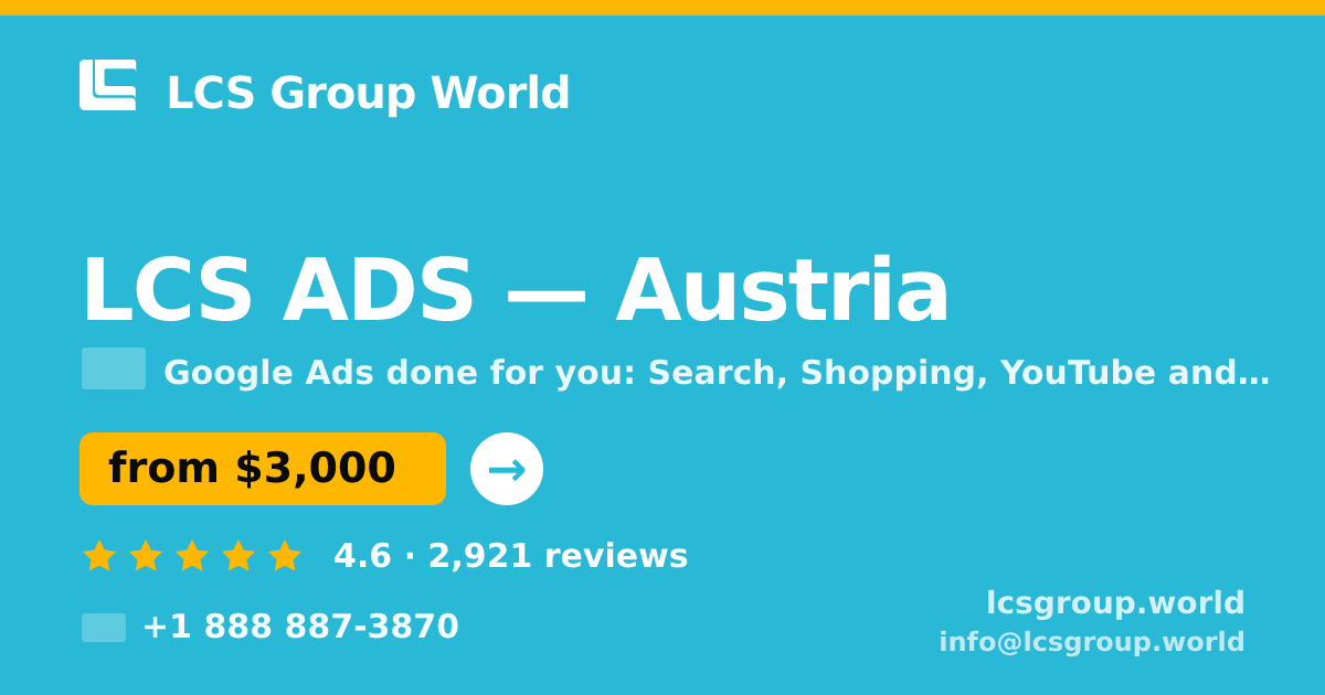 LCS ADS in Austria — from $3,000/mo, rated 4.6/5 by 2921 clients. LCS Group World.