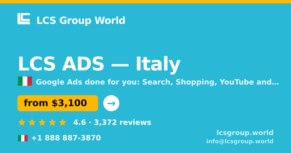 LCS ADS in Italy — from $3,100/mo, rated 4.6/5 by 3372 clients. LCS Group World.