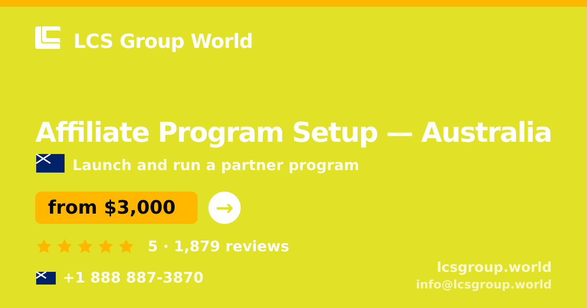Affiliate Program Setup in Australia — from $3,000, rated 5/5 by 1879 clients. LCS Group World.