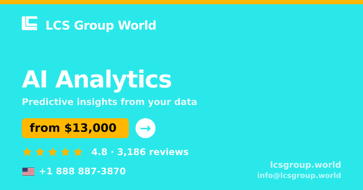 AI Analytics in the USA — from $13,000, rated 4.8/5 by 3186 clients. LCS Group World.