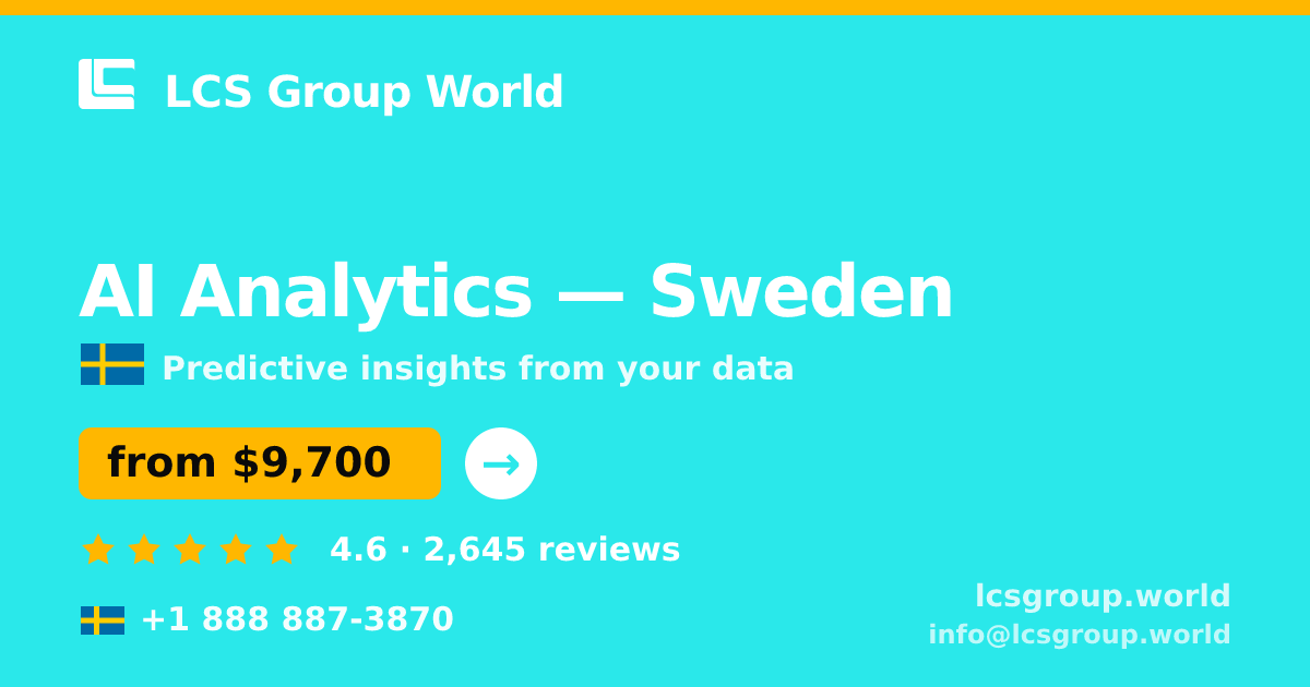 AI Analytics in Stockholm — from $13,500, rated 4.6/5 by 2681 clients. LCS Group World.