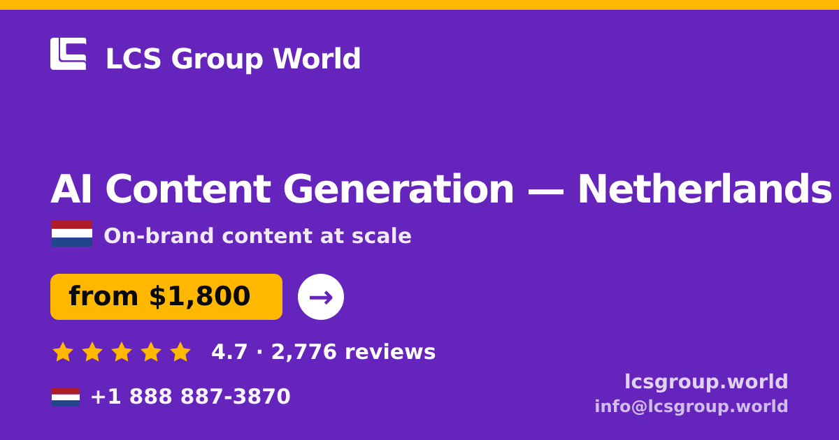 AI Content Generation in Rotterdam — from $2,200/mo, rated 5/5 by 2380 clients. LCS Group World.