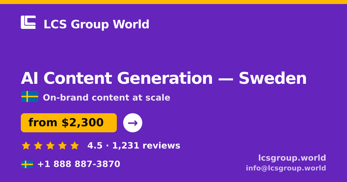 AI Content Generation in Gothenburg — from $2,300/mo, rated 4.9/5 by 2181 clients. LCS Group World.