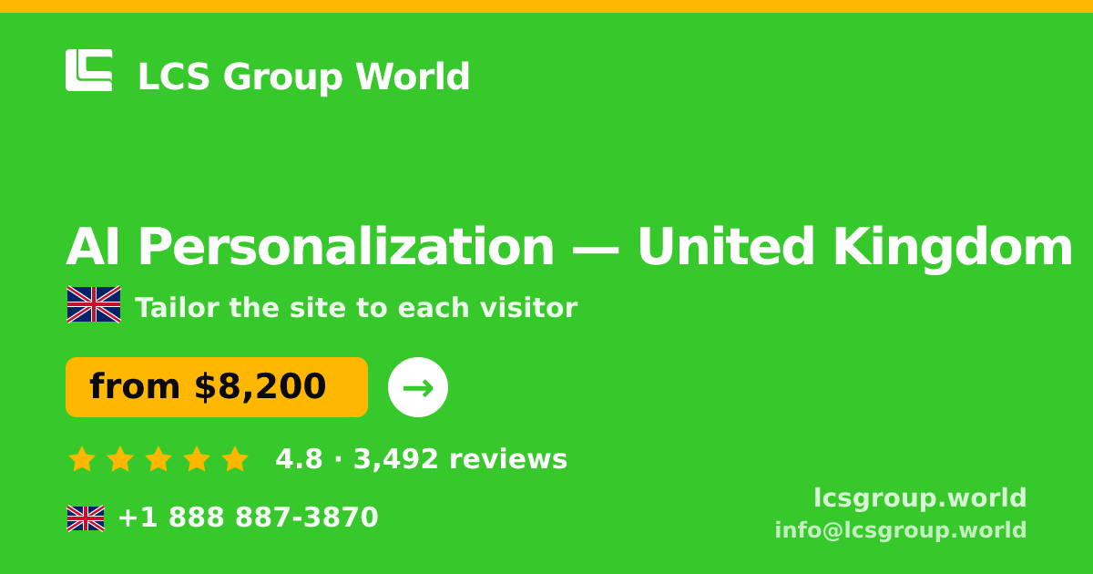 AI Personalization in Edinburgh — from $7,700, rated 4.8/5 by 1501 clients. LCS Group World.