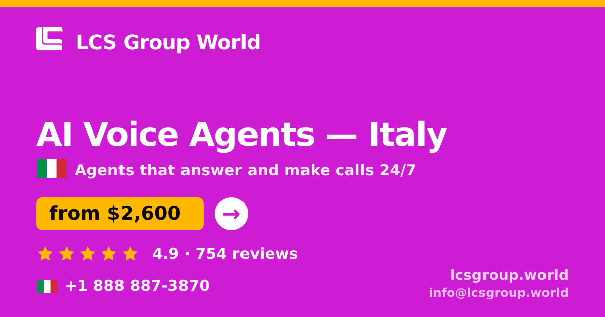 AI Voice Agents in Turin — from $2,100/mo, rated 4.6/5 by 2901 clients. LCS Group World.