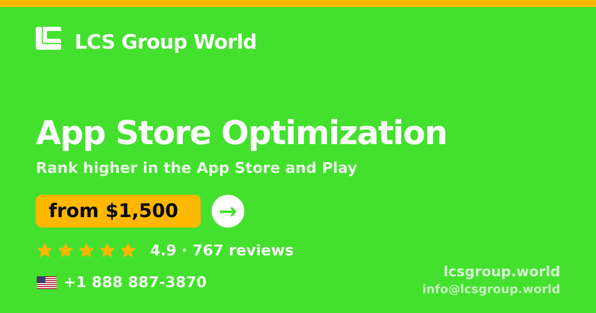 App Store Optimization in the USA — from $1,500/mo, rated 4.9/5 by 767 clients. LCS Group World.