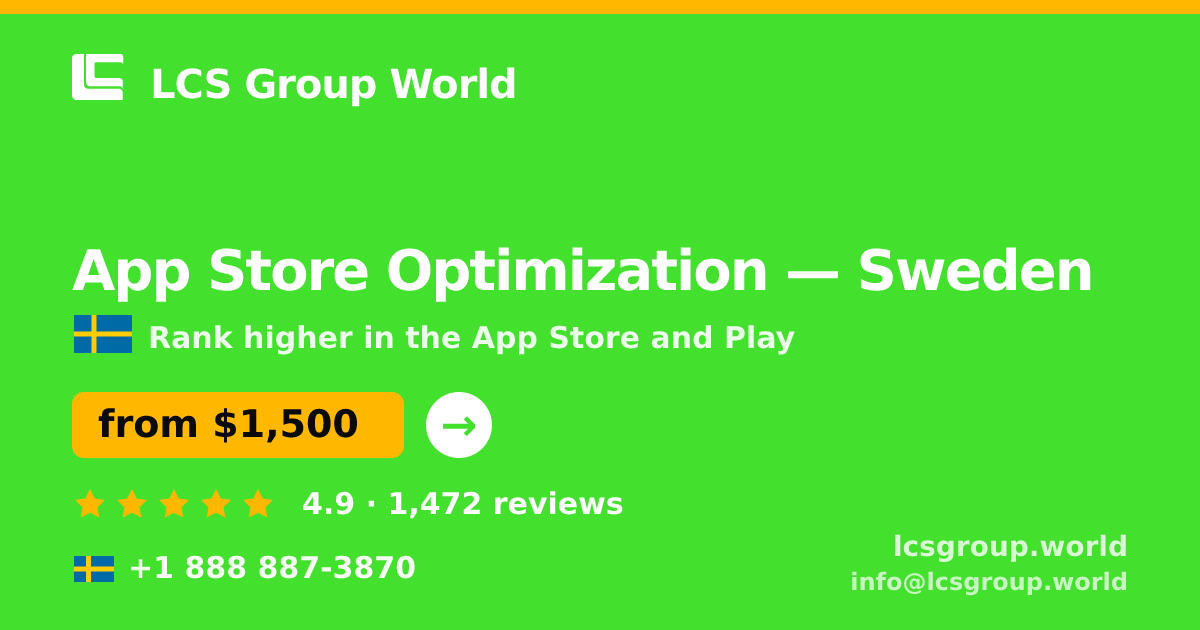 App Store Optimization in Sweden — from $1,500/mo, rated 4.9/5 by 1472 clients. LCS Group World.