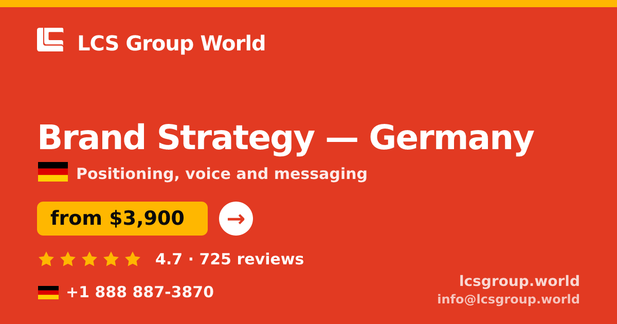 Brand Strategy in Hamburg — from $4,200, rated 4.7/5 by 1176 clients. LCS Group World.