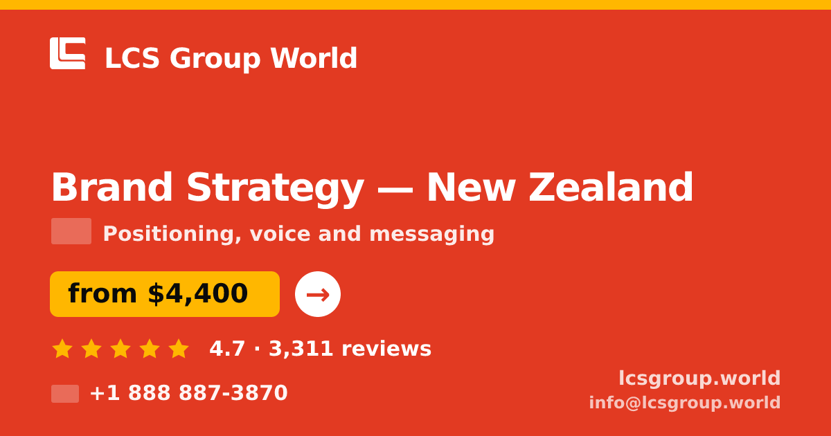 Brand Strategy in Wellington — from $4,400, rated 4.9/5 by 2778 clients. LCS Group World.