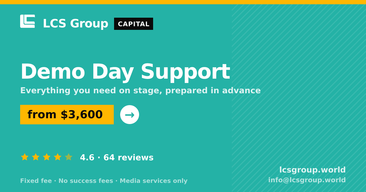 Demo Day Support — from $3,600, rated 4.6/5 across 64 reviews. LCS Group World.
