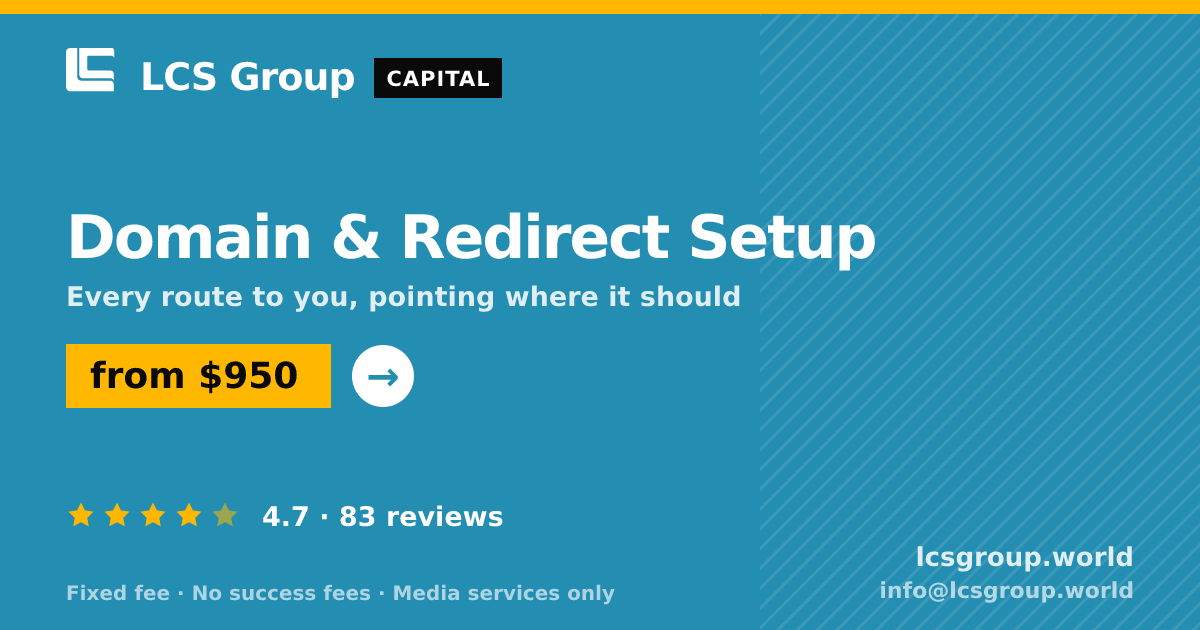 Domain & Redirect Setup — from $950, rated 4.7/5 across 83 reviews. LCS Group World.