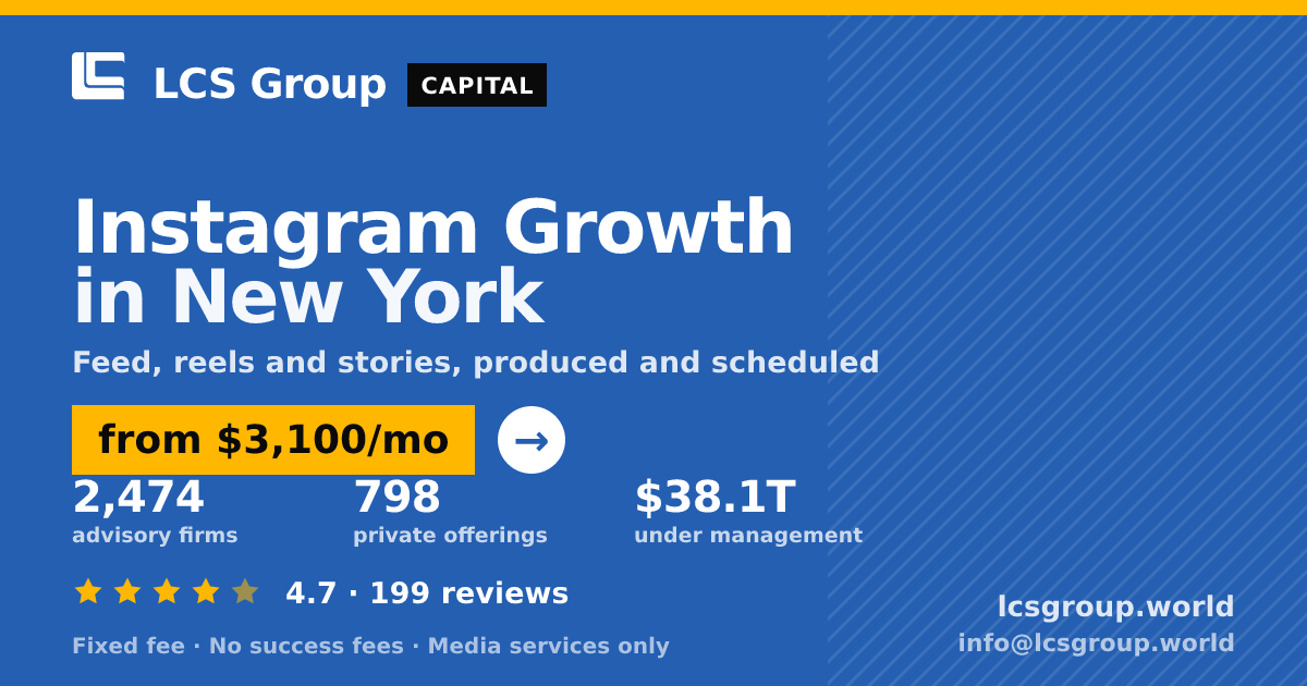 Instagram Growth in New York — from $3,100/mo, rated 4.7/5 across 199 reviews. LCS Group World.