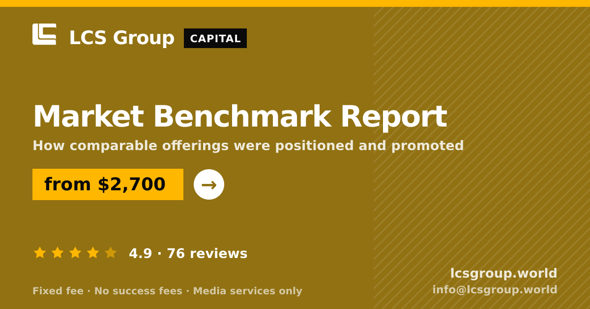 Market Benchmark Report — from $2,700, rated 4.9/5 across 76 reviews. LCS Group World.
