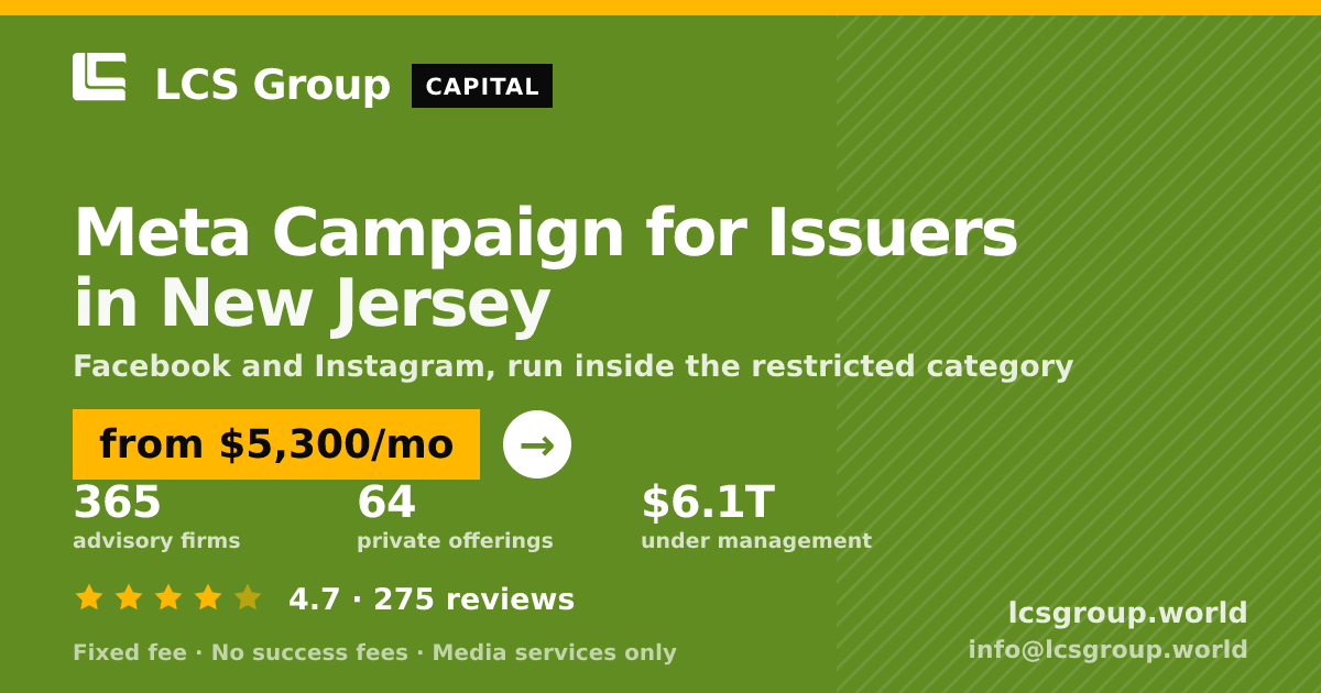 Meta Campaign for Issuers in New Jersey — from $5,300/mo, rated 4.7/5 across 275 reviews. LCS Group World.