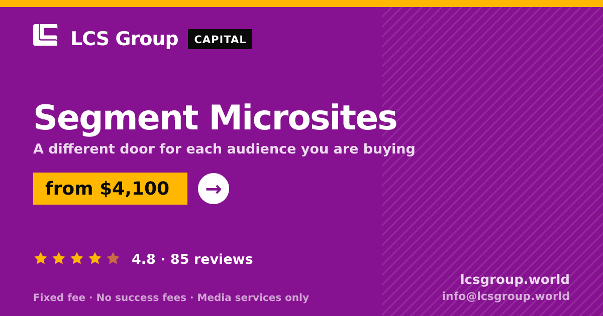Segment Microsites — from $4,100, rated 4.8/5 across 85 reviews. LCS Group World.