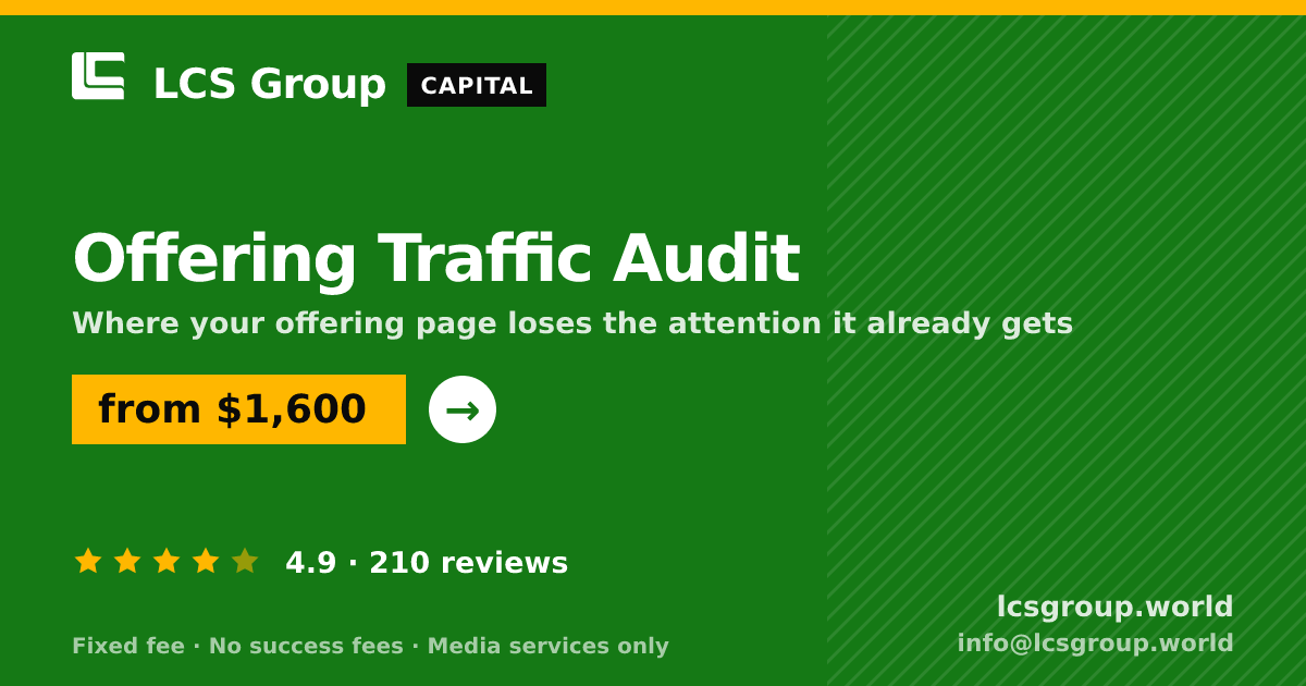 Offering Traffic Audit — from $1,600, rated 4.9/5 across 210 reviews. LCS Group World.