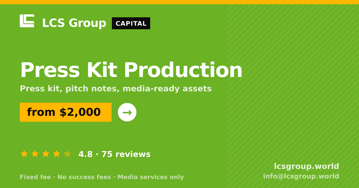 Press Kit Production — from $2,000, rated 4.8/5 across 75 reviews. LCS Group World.