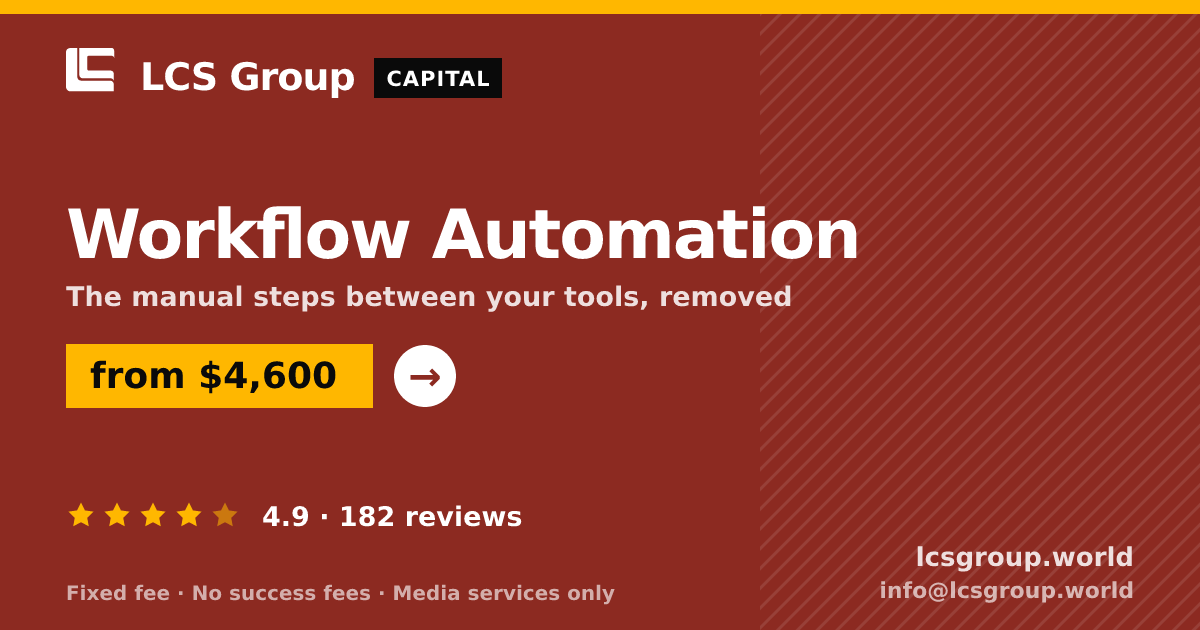 Workflow Automation — from $4,600, rated 4.9/5 across 182 reviews. LCS Group World.