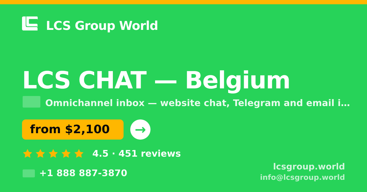 LCS CHAT in Belgium — from $2,100/mo, rated 4.5/5 by 451 clients. LCS Group World.