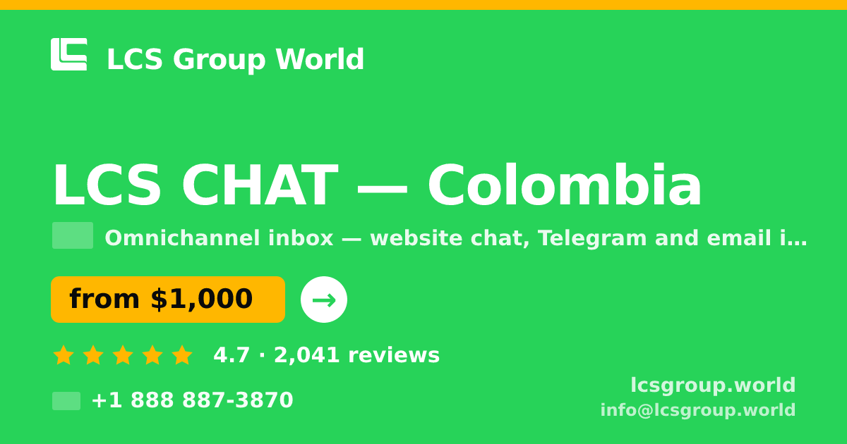 LCS CHAT in Colombia — from $1,000/mo, rated 4.7/5 by 2041 clients. LCS Group World.