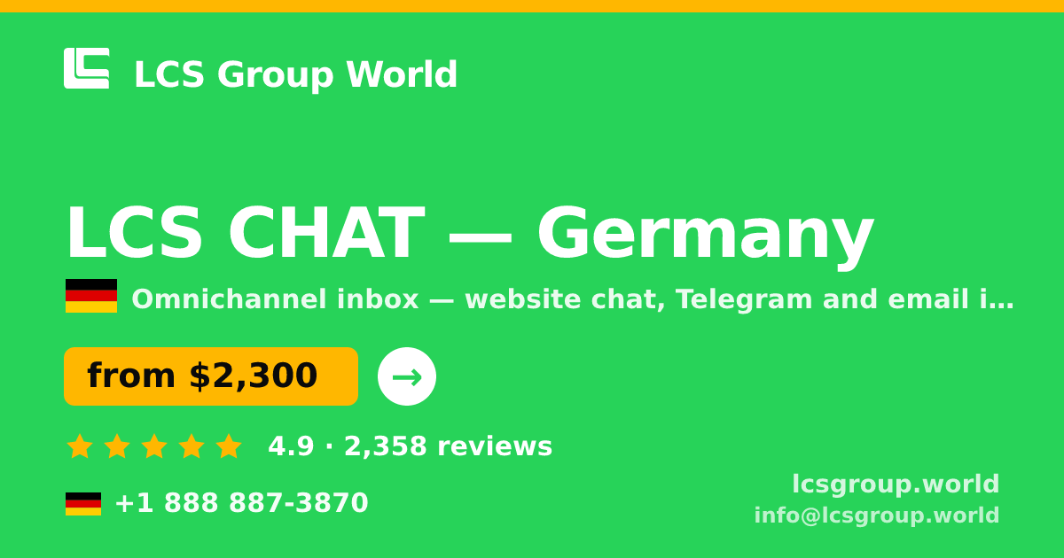 LCS CHAT in Germany — from $2,300/mo, rated 4.9/5 by 2358 clients. LCS Group World.