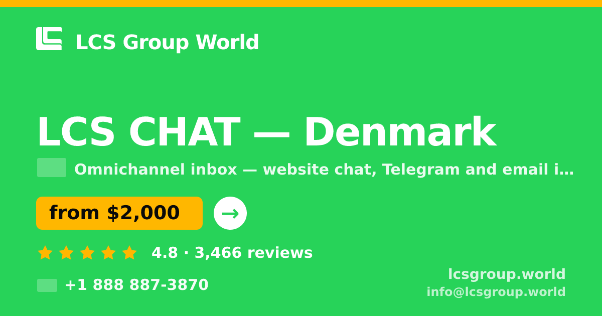 LCS CHAT in Denmark — from $2,000/mo, rated 4.8/5 by 3466 clients. LCS Group World.