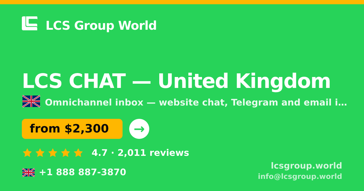 LCS CHAT in United Kingdom — from $2,300/mo, rated 4.7/5 by 2011 clients. LCS Group World.