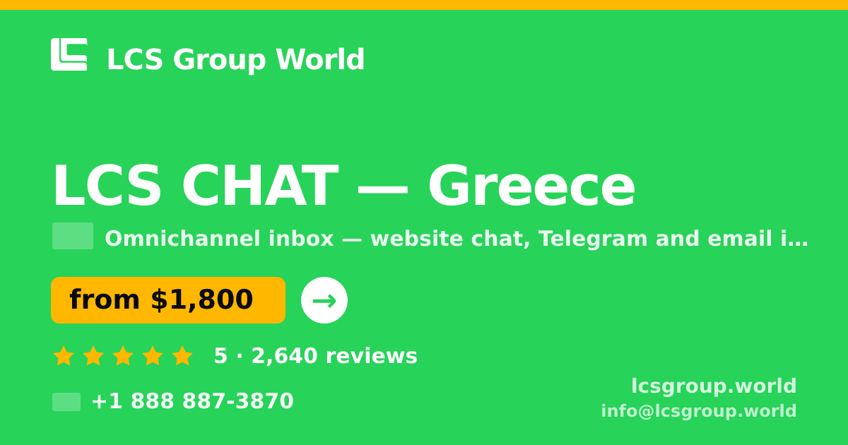 LCS CHAT in Greece — from $1,800/mo, rated 5/5 by 2640 clients. LCS Group World.