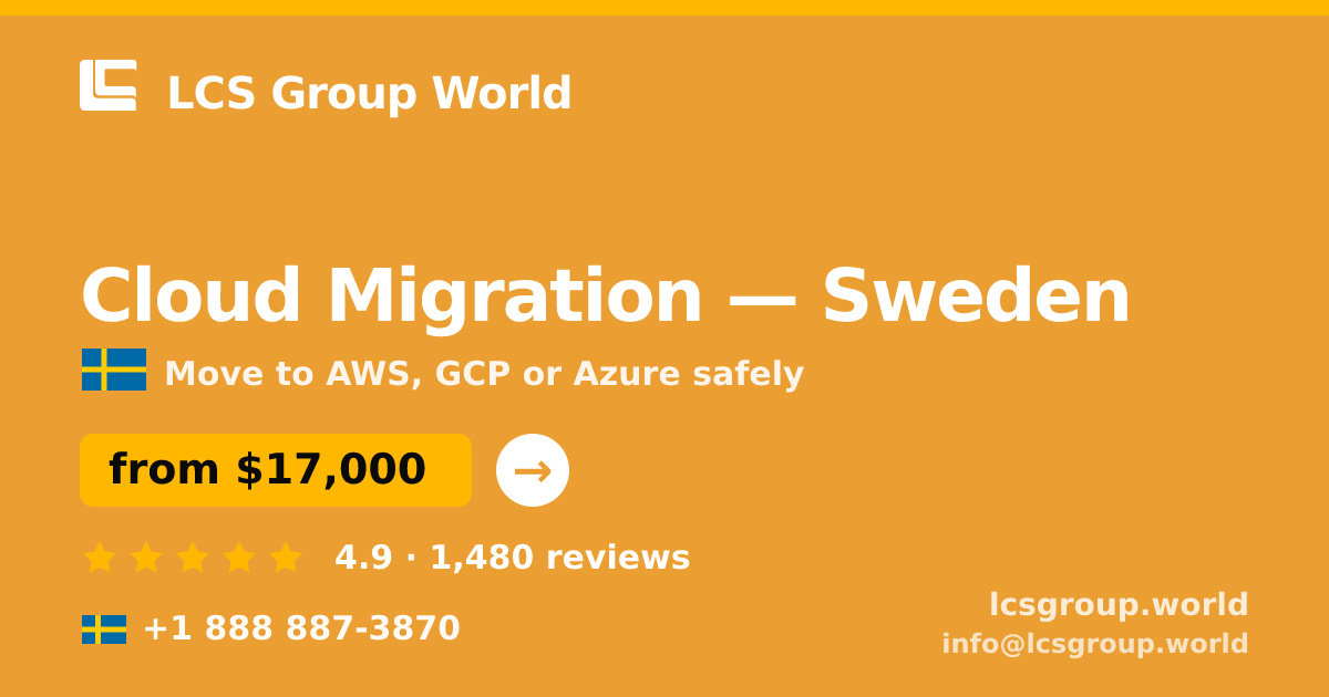 Cloud Migration in Gothenburg — from $16,500, rated 4.7/5 by 965 clients. LCS Group World.