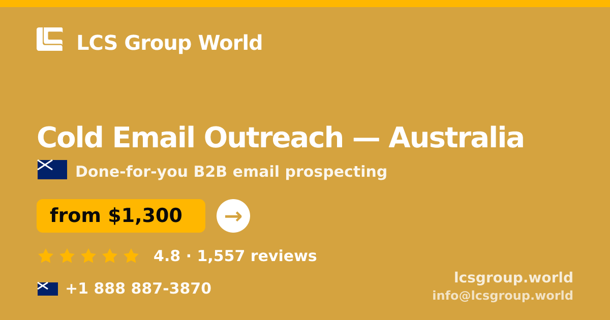 Cold Email Outreach in Australia — from $1,300/mo, rated 4.8/5 by 1557 clients. LCS Group World.