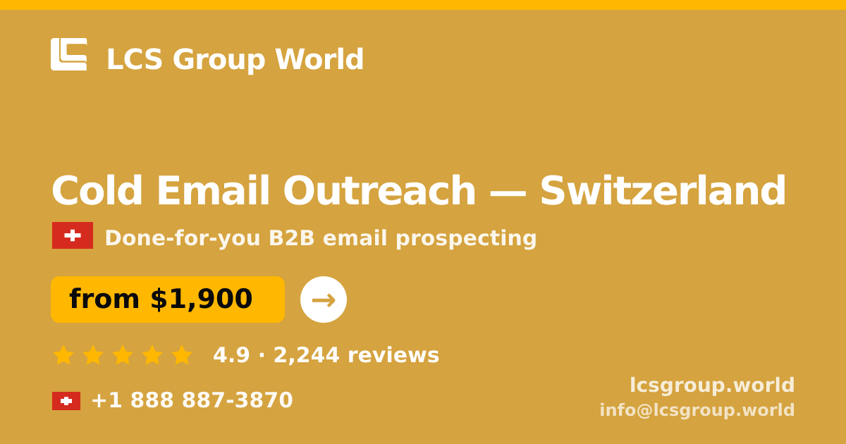 Cold Email Outreach in Zürich — from $2,500/mo, rated 4.9/5 by 536 clients. LCS Group World.
