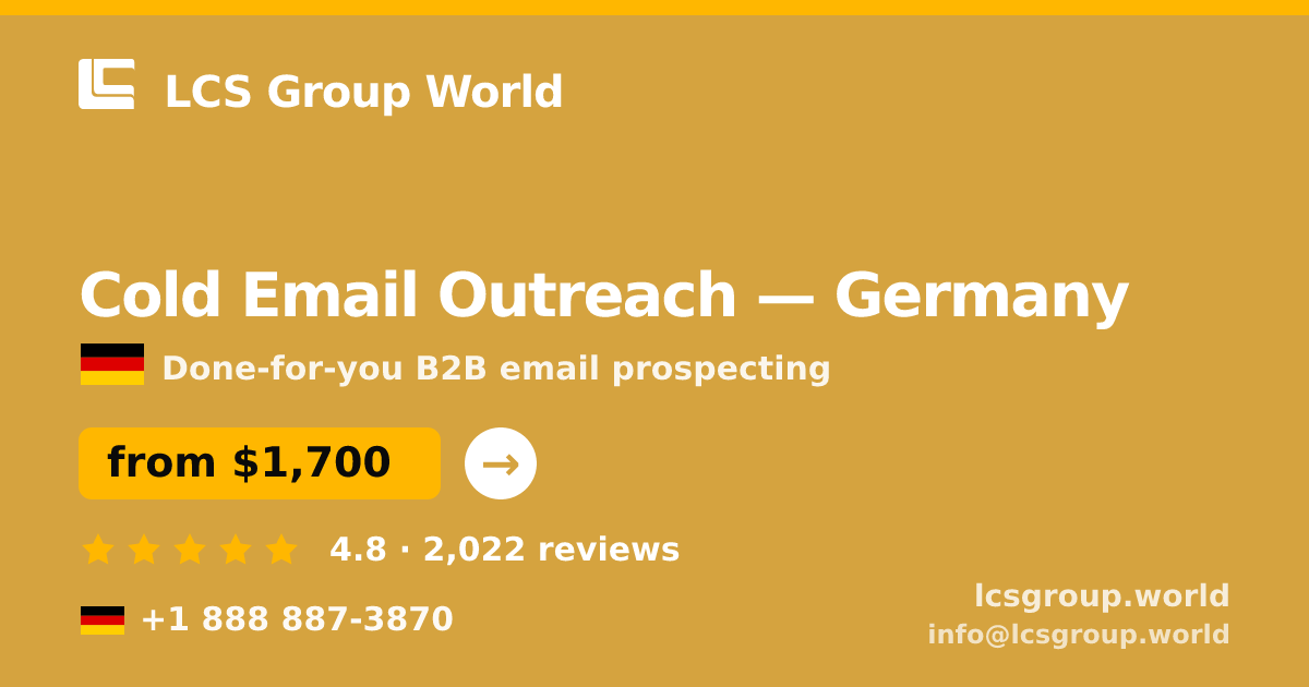 Cold Email Outreach in Germany — from $1,700/mo, rated 4.8/5 by 2022 clients. LCS Group World.