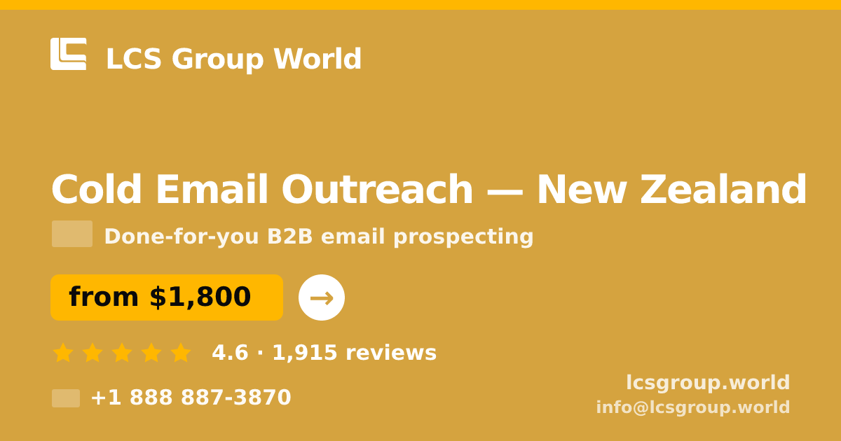 Cold Email Outreach in Wellington — from $1,800/mo, rated 4.5/5 by 2515 clients. LCS Group World.