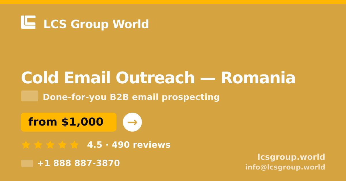 Cold Email Outreach in Romania — from $1,000/mo, rated 4.5/5 by 490 clients. LCS Group World.