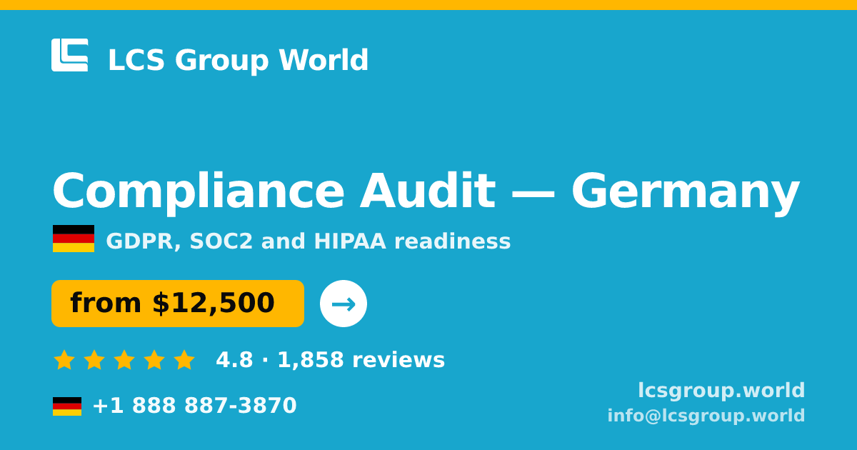 Compliance Audit in Germany — from $12,500, rated 4.8/5 by 1858 clients. LCS Group World.