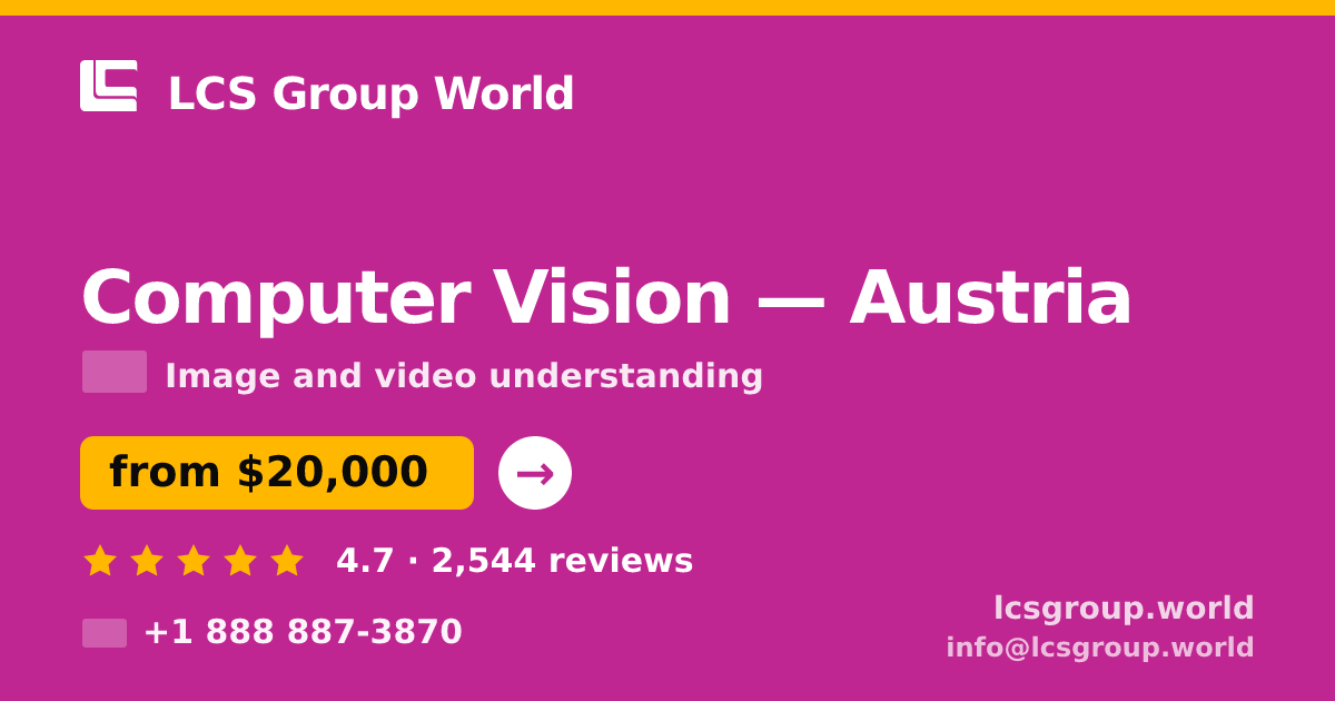 Computer Vision in Linz — from $15,500, rated 4.7/5 by 2790 clients. LCS Group World.