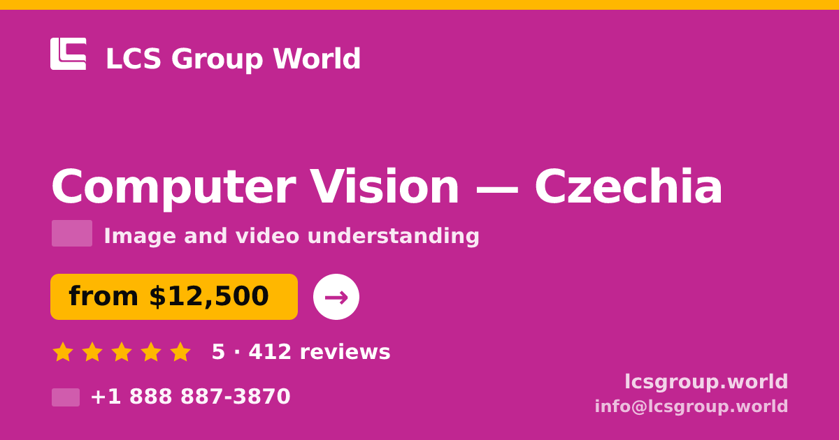 Computer Vision in Czechia — from $12,500, rated 5/5 by 412 clients. LCS Group World.