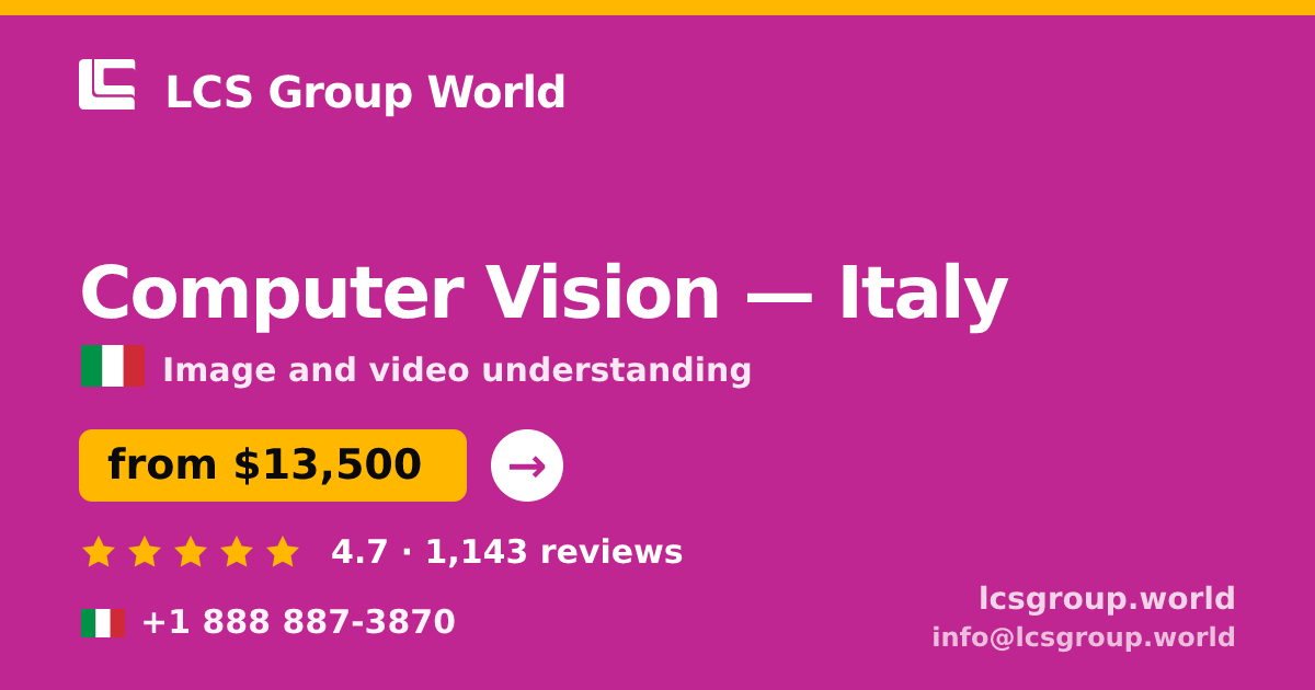 Computer Vision in Milan — from $15,000, rated 4.9/5 by 2553 clients. LCS Group World.