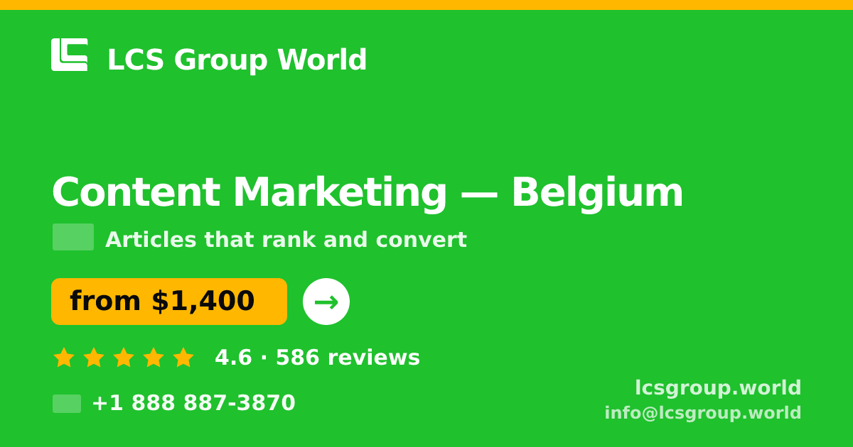 Content Marketing in Brussels — from $1,900/mo, rated 4.8/5 by 662 clients. LCS Group World.