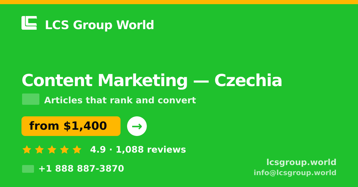 Content Marketing in Czechia — from $1,400/mo, rated 4.9/5 by 1088 clients. LCS Group World.