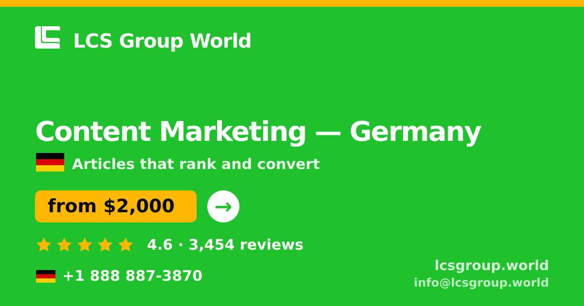 Content Marketing in Berlin — from $1,700/mo, rated 5/5 by 654 clients. LCS Group World.