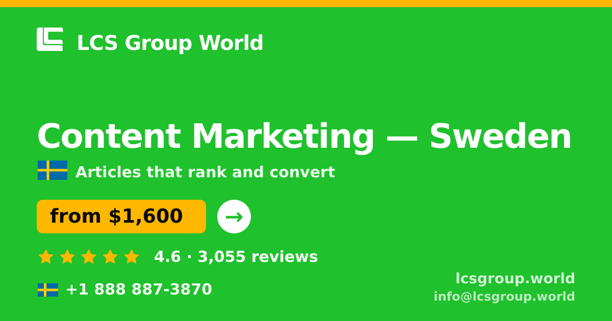 Content Marketing in Stockholm — from $2,000/mo, rated 4.5/5 by 1325 clients. LCS Group World.
