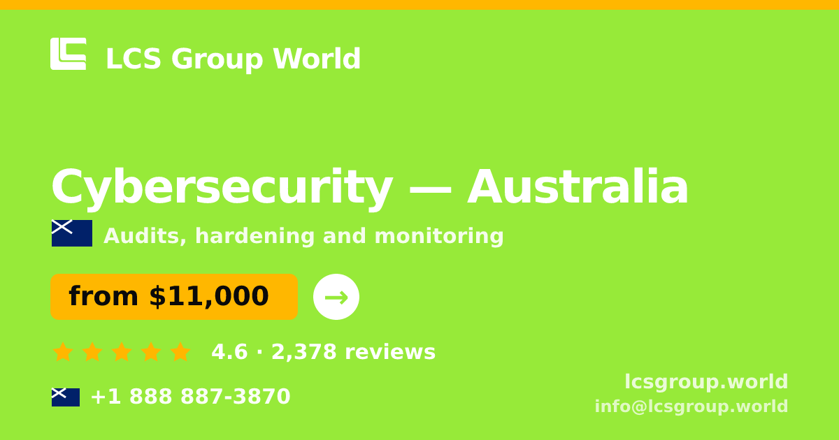 Cybersecurity in Australia — from $11,000, rated 4.6/5 by 2378 clients. LCS Group World.