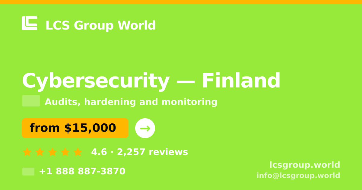Cybersecurity in Finland — from $15,000, rated 4.6/5 by 2257 clients. LCS Group World.