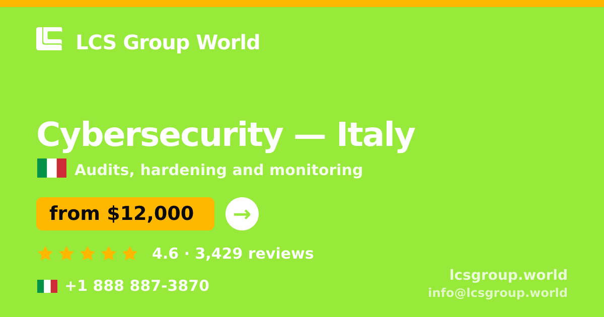 Cybersecurity in Italy — from $12,000, rated 4.6/5 by 3429 clients. LCS Group World.