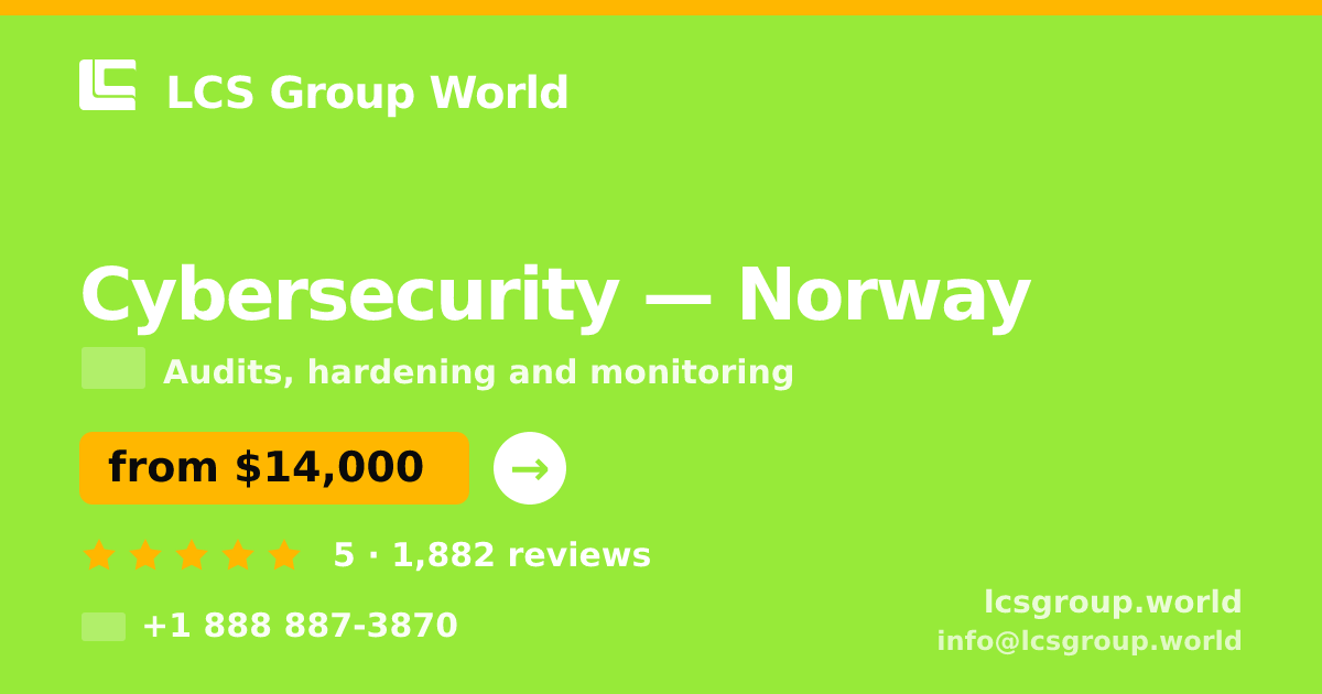Cybersecurity in Norway — from $14,000, rated 5/5 by 1882 clients. LCS Group World.