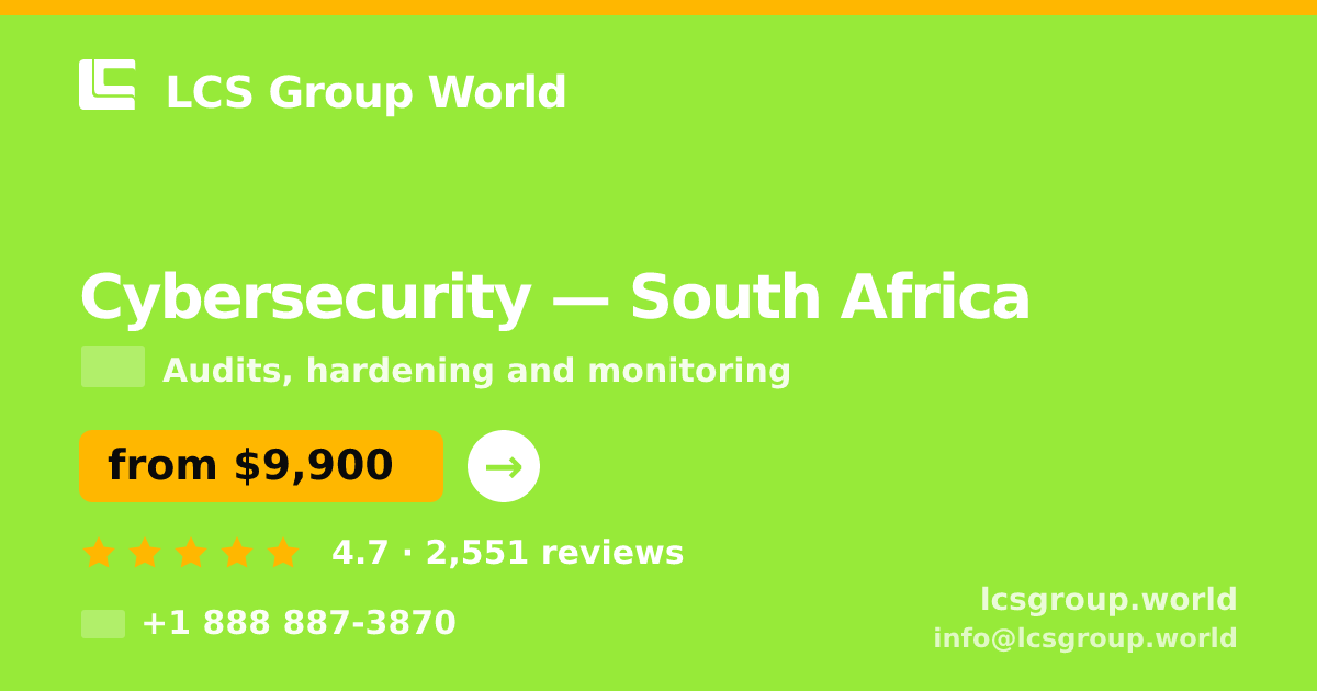 Cybersecurity in South Africa — from $9,900, rated 4.7/5 by 2551 clients. LCS Group World.