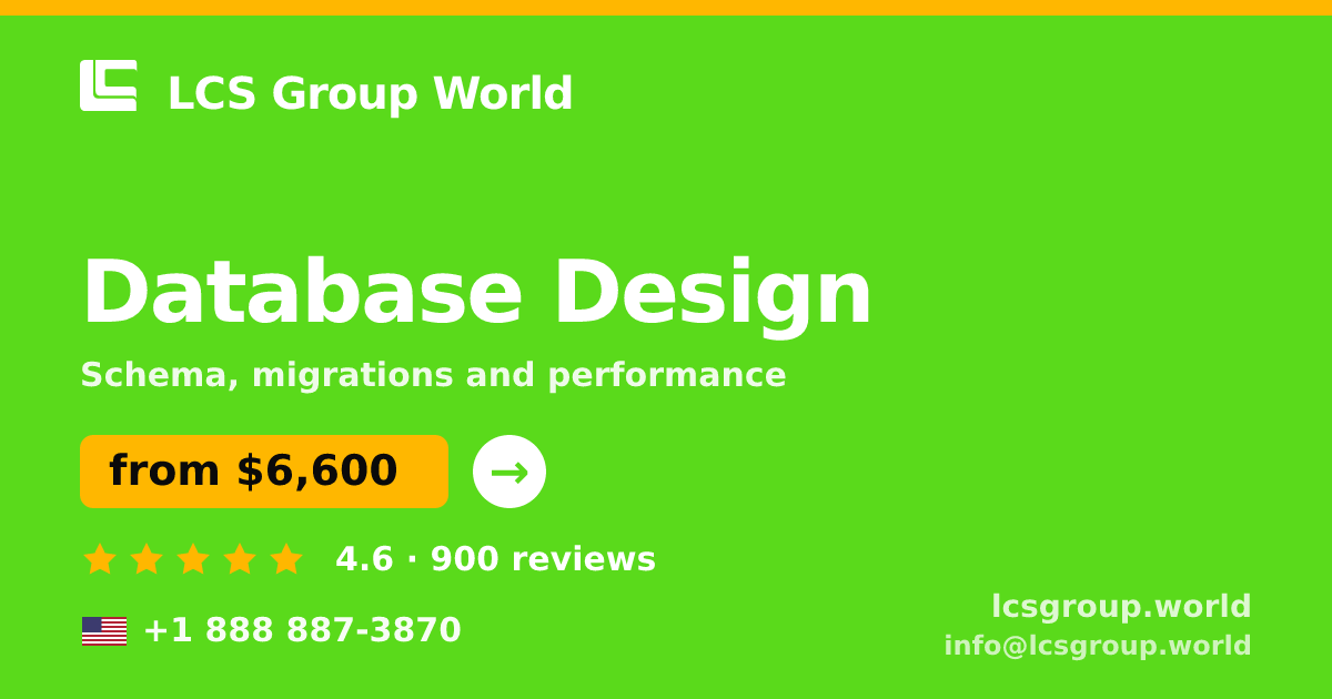 Database Design in the USA — from $6,600, rated 4.6/5 by 900 clients. LCS Group World.