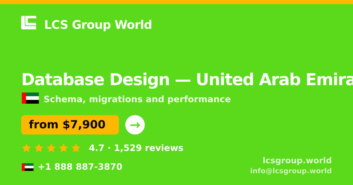 Database Design in United Arab Emirates — from $7,900, rated 4.7/5 by 1529 clients. LCS Group World.